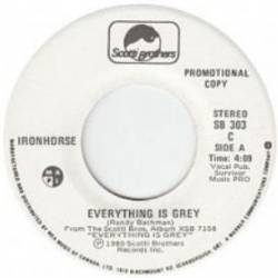 Ironhorse : Everything Is Grey - I'm Hurtin' Inside